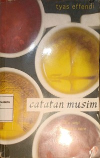 Catatan Musim. Satu Janji Pada Suatu Sore