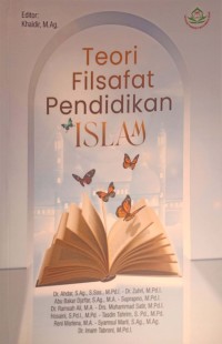 Teori Filsafat Pendidikan Islam