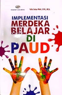 Implementasi Merdeka Belajar Di PAUD