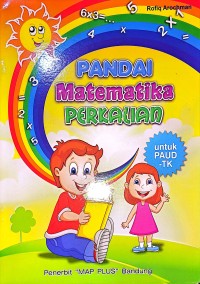 PAndai Matematika Perkalian. Untuk PAUD-TK