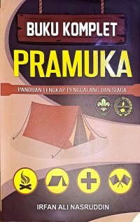 Buku Komplet Pramuka. Panduan Lengkap Penggalang Dan Siaga