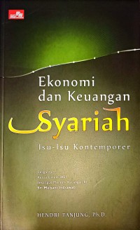 Ekonomi dan Keuangan Syariah. Isu-Isu Kontemporer