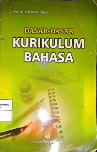 Dasar-Dasar Kurikulum Bahasa
