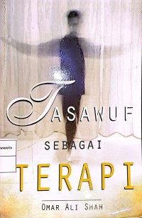 Tasawuf Sebagai Terapi
