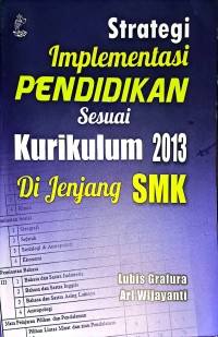 Strategi Implementasi Pendidikan Sesuai Kurikulum 2013 di Jenjang SMK