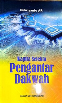 Kapita Selekta Pengantar Dakwah