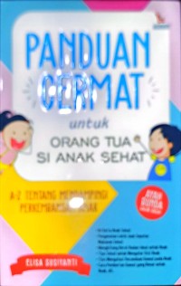 Panduan Cermat Untuk Orang Tua Si Anak Sehat