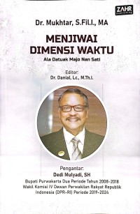 Menjiwai Dimensi Waktu Ala Datuak Majo Nan Sati