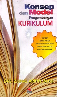 Konsep Dan Model Pengembangan Kurikulum