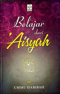 Belajar Dari Aisyah