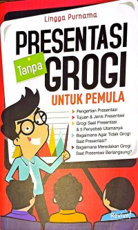 Presentasi Tanpa Grogi Untuk Pemula
