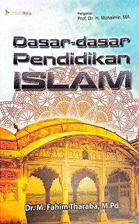 Dasar-Dasar Pendidikan Islam