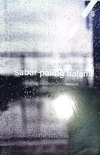 Sabar Paling Dalam tentang Kehilangan dan Merelakan