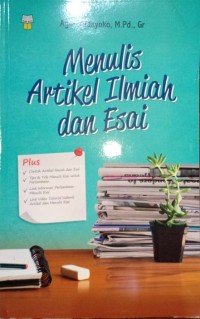 Menulis Artikel Ilmiah dan Esai