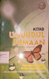 Kitab Uquudul Jumaan. Dzikir Harian, Khotaman, Wiridan, Tawassul, Silsilah