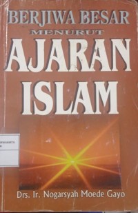 Berjiwa Besar Menurut Ajaran Islam
