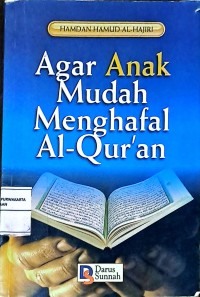 Agar Anak Mudah Menghafal Al-Qur'an