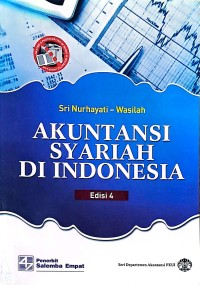 Akuntansi Syariah Di Indonesia. Edisi 4