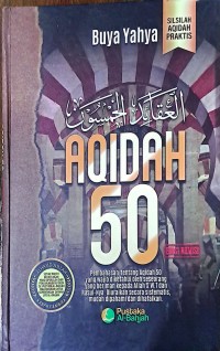 Aqidah 50: Silsilah Aqidah Praktis