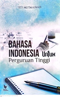 Bahasa Indonesia Untuk Perguruan Tinggi
