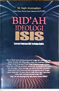 Bid'ah Ideologi ISIS: Catatan Penistaan ISIS Terhadap Hadits