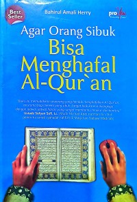 Agar Orang Sibuk Bisa Menghafal Al-Qur'an