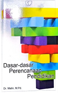 Dasar-Dasar Perencanaan Pendidikan