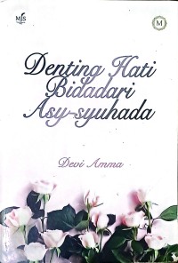 Denting Hati Bidadari Asy-Syuhada