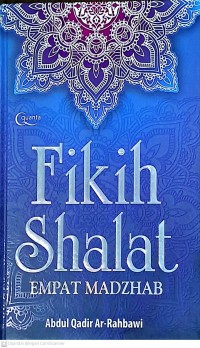 Fikih Shalat Empat Madzhab