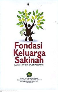 Fondasi keluarga Sakinah: bacaan Mandiri Calon Pengantin