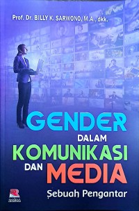 Gender Dalam Komunikasi Dan Media . Sebuah Pengantar