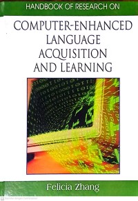 HAndbook Of Research On Computer-Enhanced Language Acquisition And Learning