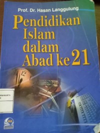 Pendidikan Islam dalam Abad ke 21