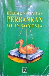 Hukum & Ketentuan Perbankan Di Indinesia