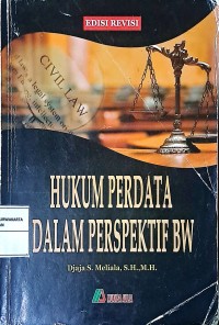 Hukum Perdata Dalam Perspektif Hukum BW
