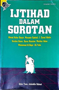 Ijtihad Dalam Sorotan