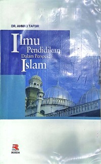 Ilmu Pendidikan Dalam Perspektif Islam