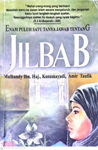 Enam Puluh Satu Tanya Jawab Tentang Jilbab