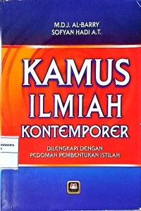 Kamus Ilmiah Kontemporer: Dilengkapi Dengan Pedoman Pembentukan Istilah