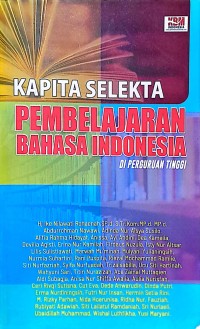Kapita Selekta Pembelajaran Bahasa Indonesia