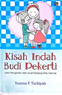 Kisah Indah Budi Pekerti