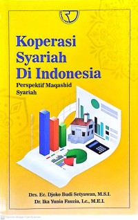 Koperasi Syariah Di Indonesia: Perspektif Maqashid Syariah