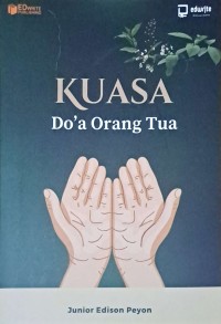 Kuasa Do'a Orang Tua