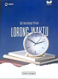 101 Antologi Puisi: Lorong Waktu