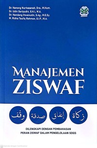Manajemen ZISWAF: Dilengkapi Dengan Pembahasan Peran ZISWAF Dalam Pengelolaan SDGS
