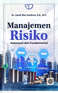 Manajemen Risiko: Substansi dan Fundamental