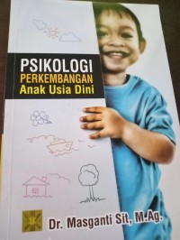 Psikologi Perkembangan Anak Usia Dini