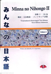 Minna no Nihongo II (Terjemahan Dan Keterangan Tata Bahasa)
