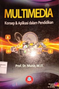 Multimedia Konsep & Aplikasi Dalam Pendidikan