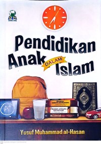 Pendidikan Anak Dalam Islam